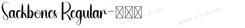 Sackbones Regular字体转换